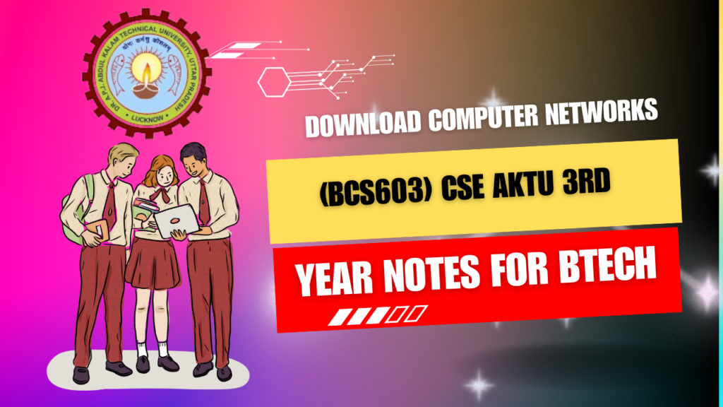 Download Computer Networks Aktu Notes